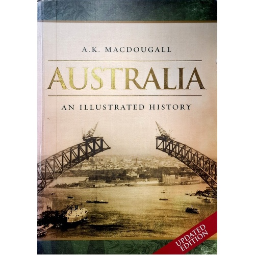 Australia. An Illustrated History