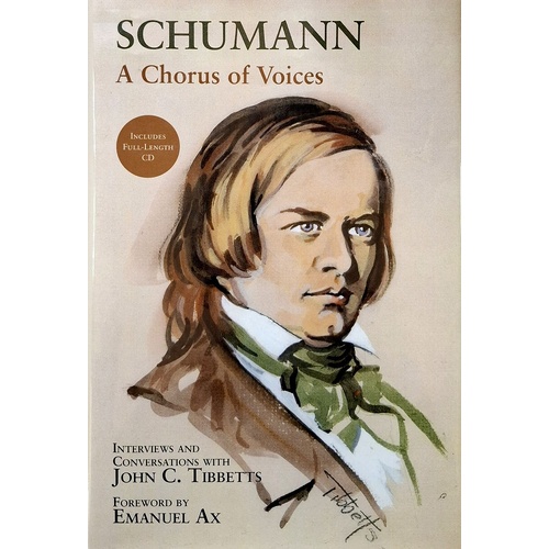 Schumann. A Chorus Of Voices