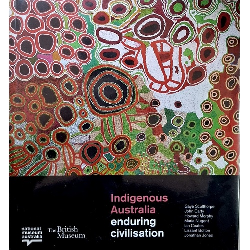 Indigenous Australia. Enduring Civilisation