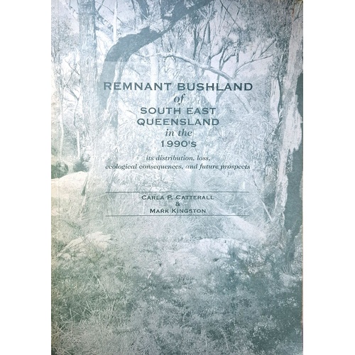 Remnant Bushland Of South East Queensland In The 1990s