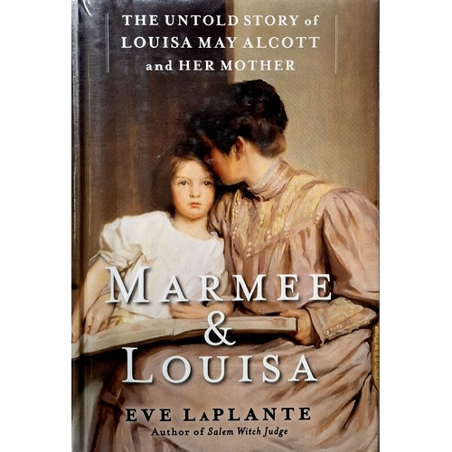 Marmee & Louisa