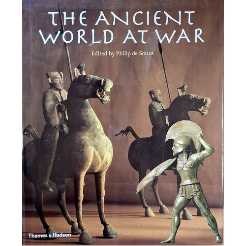 Ancient World At War. A Global History