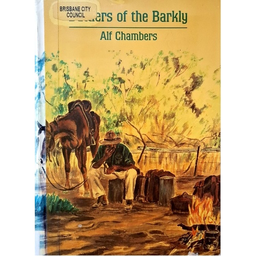 Battlers Of The Barkly. The Family Saga Of Eva Downs