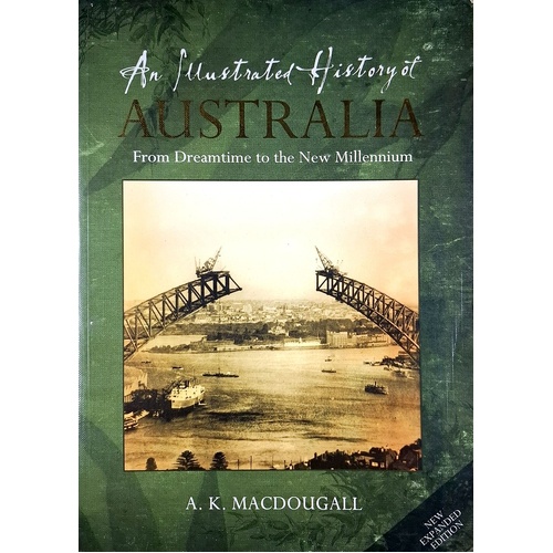 Australia. An Illustrated History