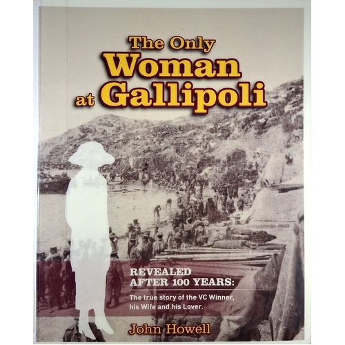 The Only Woman At Gallipoli