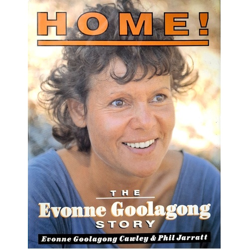 Home. The Evonne Goolagong Story