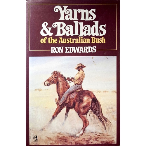 Yarns And Ballads Of The Australian Bush