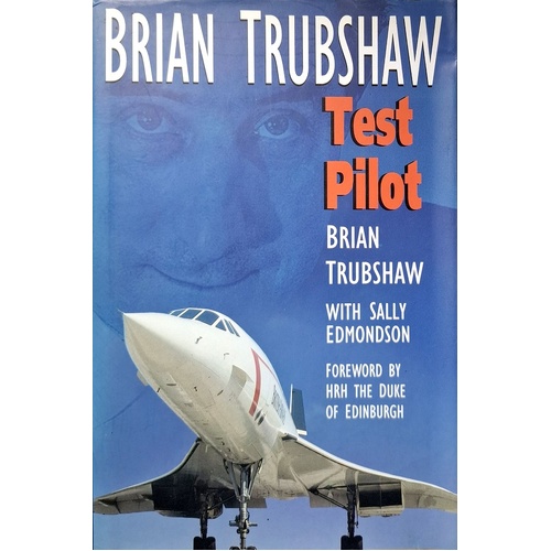 Britain Trubshaw - Test Pilot