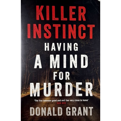 Killer Instinct. Having A Mind For Murder