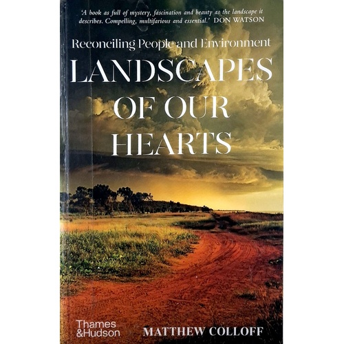Landscapes Of Our Hearts. Reconciling People And Environment