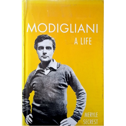 Modigliani. A Life