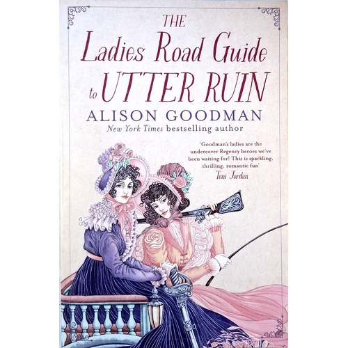 The Ladies Road Guide To Utter Ruin