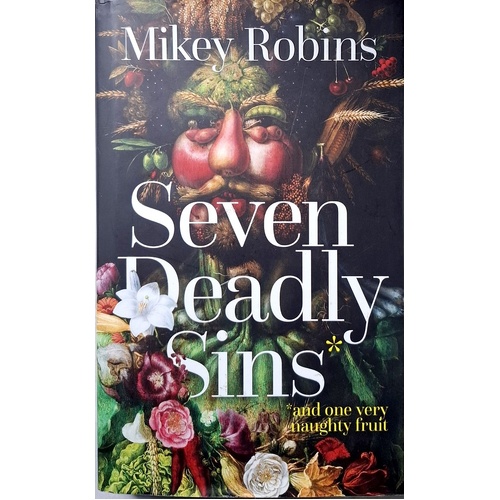 Seven Deadly Sins And One Very Naughty Fruit