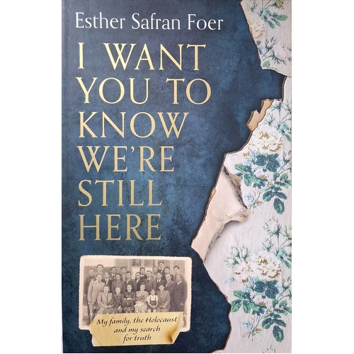 I Want You To Know We're Still Here