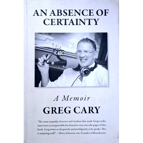 An Absence Of Certainty