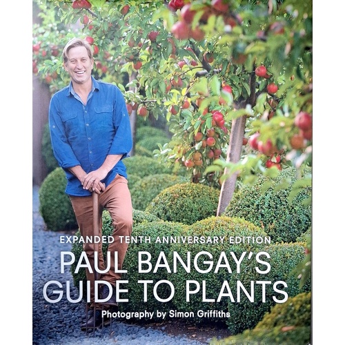 Paul Bangay's Guide To Plants