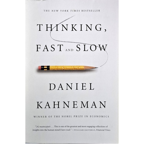 Thinking, Fast And Slow