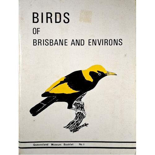 Birds Of Brisbane And Environs