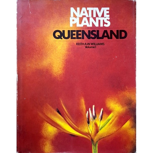 Native Plants Queensland, Volume 1