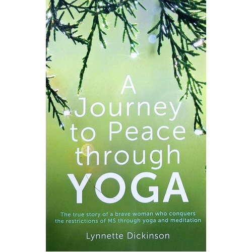 A Journey To Peace Through Yoga