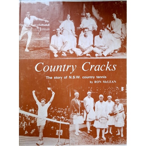 Country Cracks. The Story Of NSW Country Tennis
