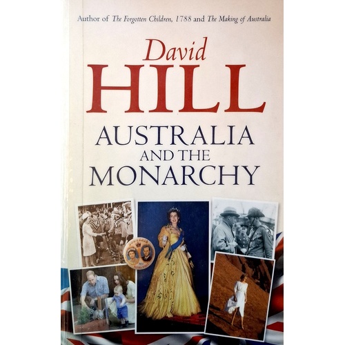 Australia And The Monarchy