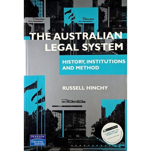 The Australian Legal System. History, Institutions And Method