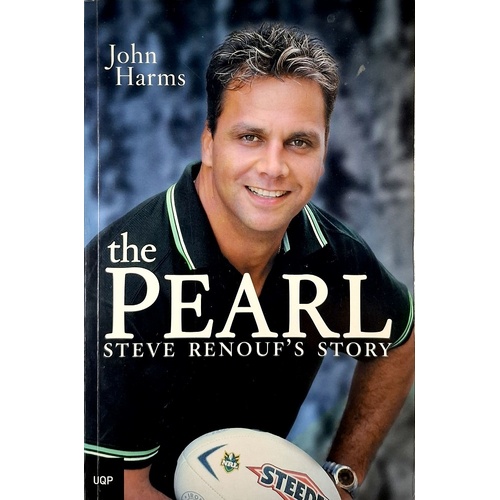 The Pearl. Steve Renouf's Story