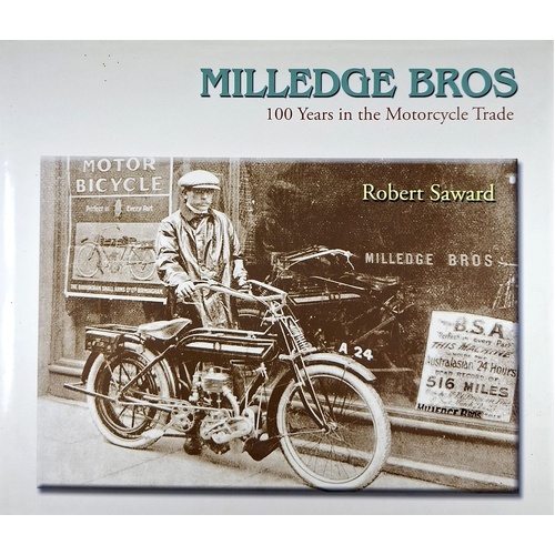 Milledge Bros. 100 Years In The Motorcycle Trade