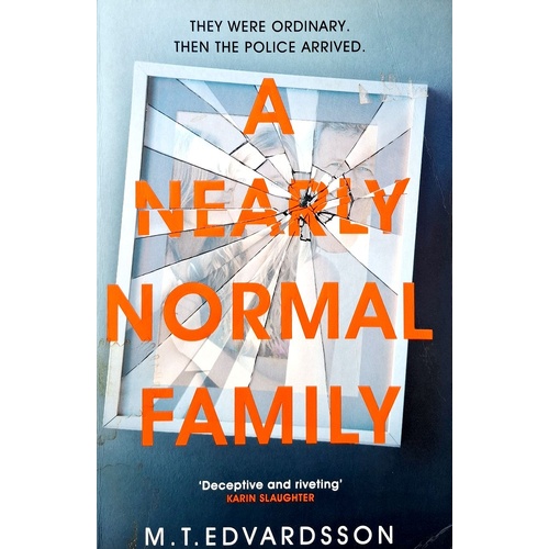 A Nearly Normal Family