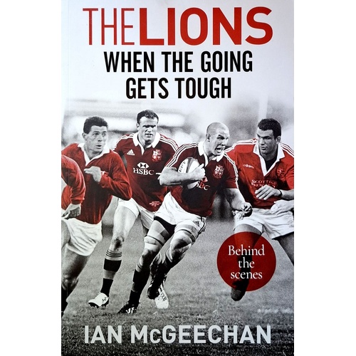 The Lions When The Going Gets Tough