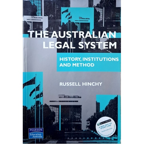 The Australian Legal System. History, Institutions And Method