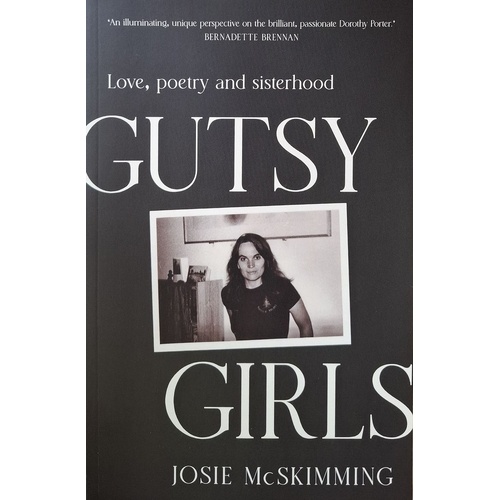 Gutsy Girls. Love, Poetry And Sisterhood