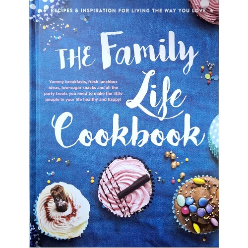 The Family Life Cookbook