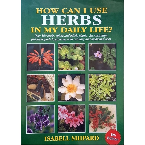 How Can I Use Herbs In My Daily Life