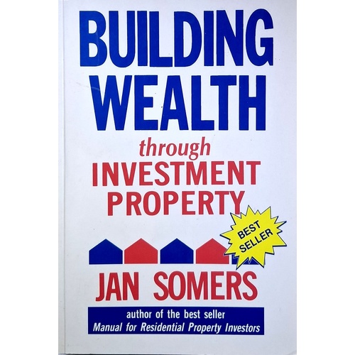 Building Wealth Through Investment Property