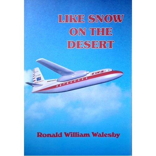 Like Snow On The Desert