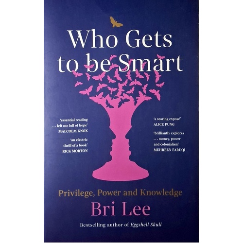 Who Gets To Be Smart