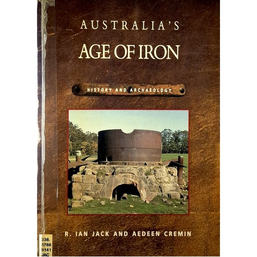 Australia's Age Of Iron. History And Archaeology
