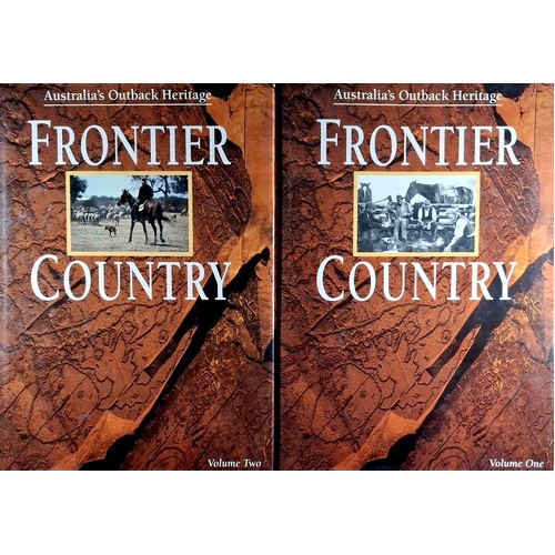 Frontier Country Australia's Outback Heritage. (2 Volume Set)