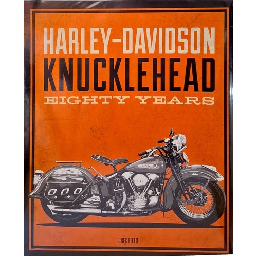 Harley-Davidson KnuckleHead Eighty Years