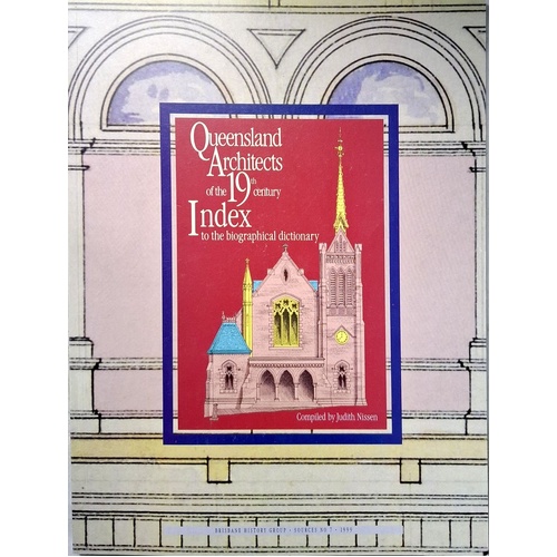 Queensland Architects Of The 19th Century