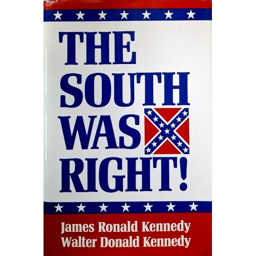 The South Was Right