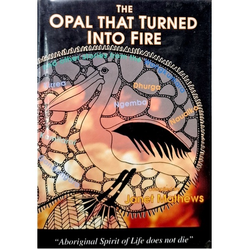 The Opal That Turned Into Fire