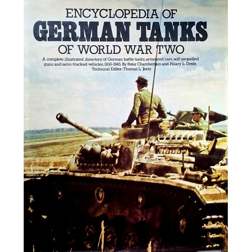 Encyclopedia Of German Tanks Of World War Two