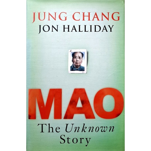 Mao. The Unknown Story