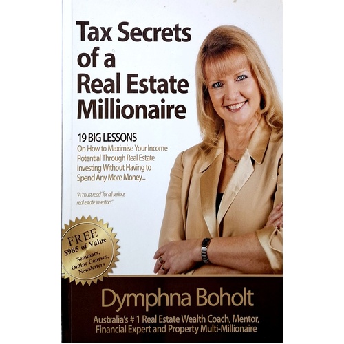 Tax Secrets Of A Real Estate Millionaire