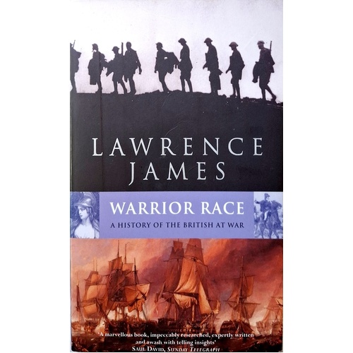 Warrior Race. A History Of The British At War