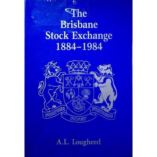 The Brisbane Stock Exchange 1884-1984