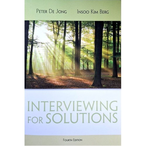Interviewing For Solutions